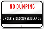 Horizontal No Dumping Under Video Surveillance Road Sign