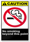 No Smoking Beyond This Point Caution Signs