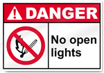 No Open Lights Danger Signs