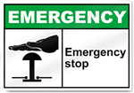 Emergency Stop Emergency Signs