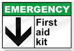 First Aid Kit Emergency Signs