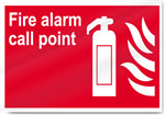 Fire Alarm Call Point Fire Sign