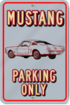 Mustang Only Custom Sign