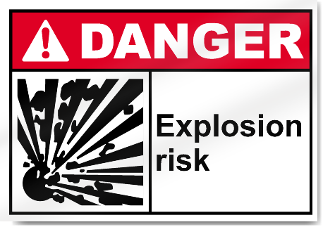 Explosion Risk Danger Signs