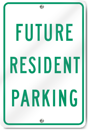 Future Resident Parking Aluminum Sign