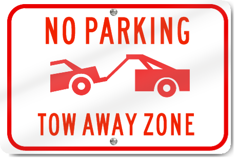 Horizontal No Parking Tow Away Zone Graphic Sign