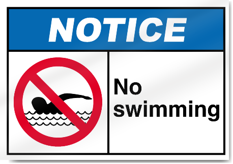 No Swimming Notice Signs