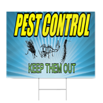 Pest Control Keep Them Out Sign