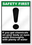 If You Get Chemicals On Your Body Safety First Sign
