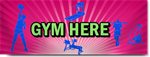 Gym Here Banner