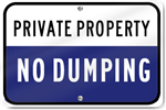 Horizontal Private Property No Dumping Metal Sign