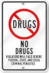 No Drugs Violators Sign