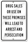 Drug Sales On Premises Sign