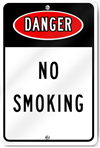 Danger No Smoking Sign