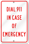 Dial 911 In Case Of Emergency