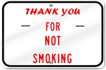 Horizontal Thank You For Not Smoking Sign