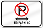 Horizontal No Parking (Driveway) Sign