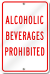 Alcoholic Beverages Prohibited Sign 
