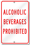 Alcoholic Beverages Prohibited Sign