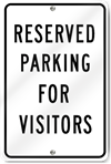 Reserved Parking For Visitors Sign