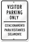 Visitor Parking Only (Spanish Translation) Sign