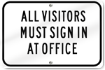  Horizontal Visitors Must Sign In Office Sign