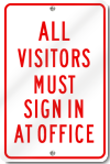 All Visitors Must Sign In At Office Sign 