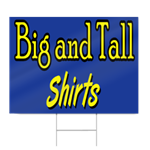 Big and Tall Shirt Sign