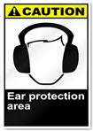 Ear Protection Area Caution Signs