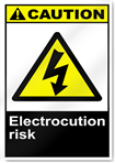 Electrocution Risk Caution Signs