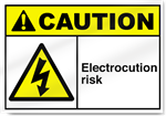 Electrocution Risk Caution Signs