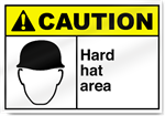 Hard Hat Area Caution Signs