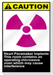 Heart Pacemaker Implants This Room Contains An Operating Microwave Oven Which May Cause Interference Caution Signs