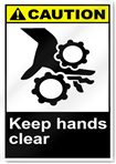 Keep Hands Clear Caution Signs