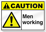 Men Working Caution Signs