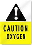 Caution Oxygen Sign 