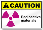 Radioactive Materials Caution Signs