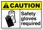 Safety Gloves Required Caution Signs