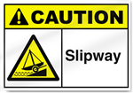 Slipway Caution Signs