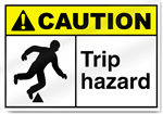 Trip Hazard Caution Signs