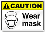 Wear Mask Caution Signs