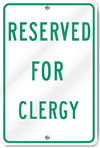 Reserved For Clergy Sign