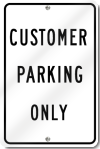 Customer Parking Only Sign 