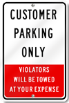 Customer Parking Only Violators Will Be Towed Sign 