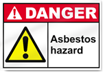 Asbestos Hazard Danger Sign