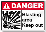 Blasting Area Keep Out Danger Signs