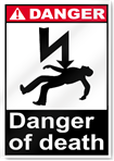 Danger Of Death Danger Signs