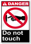 Do Not Touch Danger Signs
