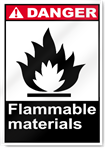 Flammable Materials Danger Signs