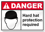 Hard Hat Protection Required Danger Signs